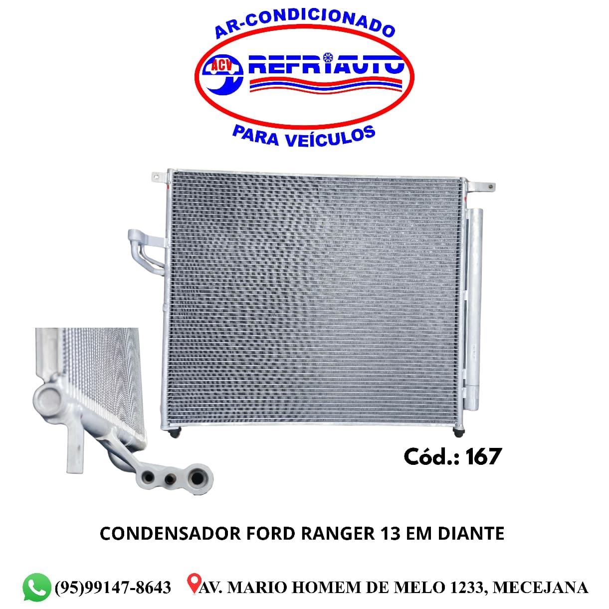 CONDENSADOR FORD RANGER 13 EM DIANTE