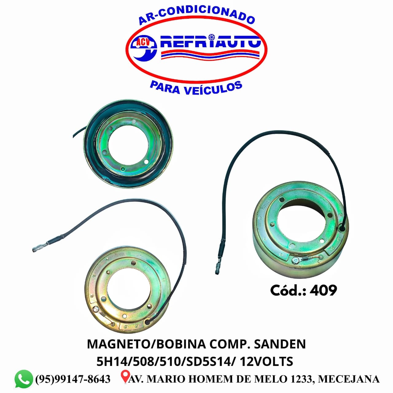 MAGNETO/BOBINA COMP. SANDEN 5H14/508/510/SD5S14/ 12VOLTS