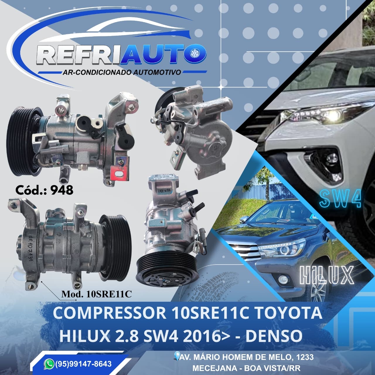 COMPRESSOR 10SRE11C TOYOTA HILUX 2.8 SW4 2016>